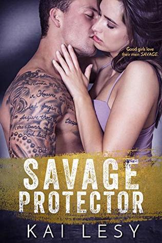 Savage Protector (Dirty Daddies, #1)