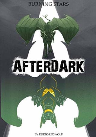 Burning Stars: Afterdark (Kindle Edition)