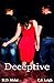 Deceptive (Deceptive Series...