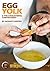 Egg Yolk and The Cholestero...