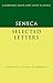 Seneca: Selected Letters