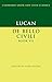 Lucan: De Bello Ciuili Book...