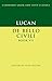 Lucan: De Bello Ciuili Book VII (Cambridge Greek and Latin Classics)