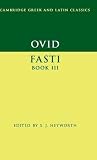 Ovid: Fasti Book 3