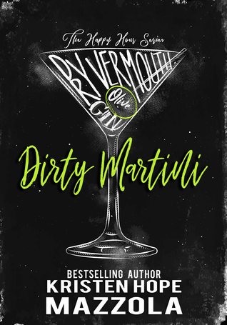 Dirty Martini (The Happy Hour Series, #3)
