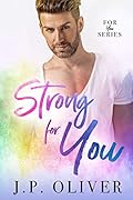 Strong For You