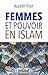 Femmes et pouvoir en islam ...