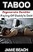 Taboo: Paying Off Step-Dadd...