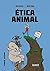 Ética animal by Julia Kockel
