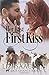 Her Last First Kiss (Last Chance Ranch Romance)