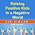 Raising Positive Kids in a ...