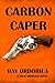 CARBON CAPER (Rico Morgan B...