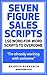 Seven Figure Sales Scripts:...