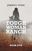 Tough Woman Ranch