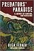 Predators' Paradise: A Jour...