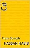 C#: From Scratch