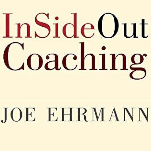 InSideOut Coaching: How Sports Can Transform Lives