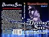 Destiny Sets (The Shayton Chronicles, #1)