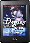 Destiny Sets by Karen Fainges