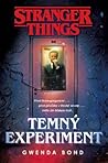Temný experiment by Gwenda Bond