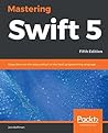 Mastering Swift 5