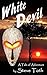 White Devil by Steve Toth