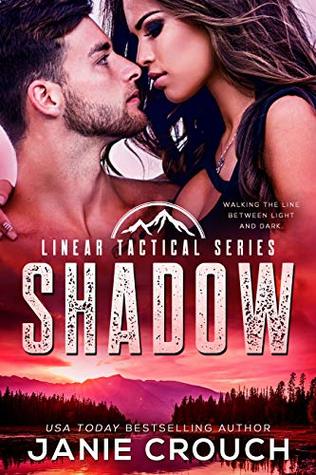 Shadow (Linear Tactical, #6)