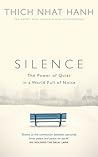 Silence by Thich Nhat Hanh