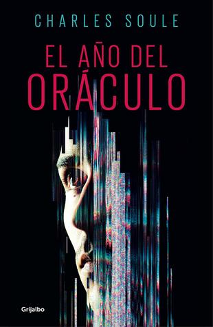 Portada de El año del oráculo, de Charles Soule