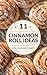 11 Cinnamon Roll Ideas