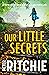 Our Little Secrets by Peter Ritchie