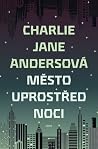 Město uprostřed noci