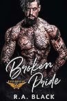Broken Pride (Black Angels MC, #3)