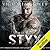 Styx (Walk Of Shame 2nd Generation #2; Walk of Shame #5)