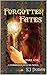 Forgotten Fates: Part One (...