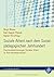 Soziale Arbeit nach dem Sozialpädagogischen Jahrhundert by Birgit Bütow