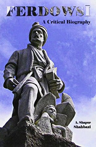 Ferdowski: A Critical Biography (Paperback)