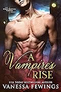 A Vampire's Rise