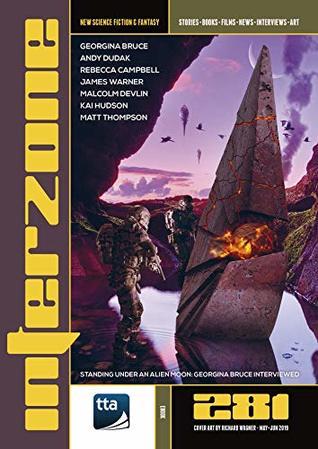 Interzone #281 (May-June 2019): New Science Fiction & Fantasy