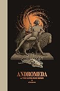Andromeda or The Long Way Home