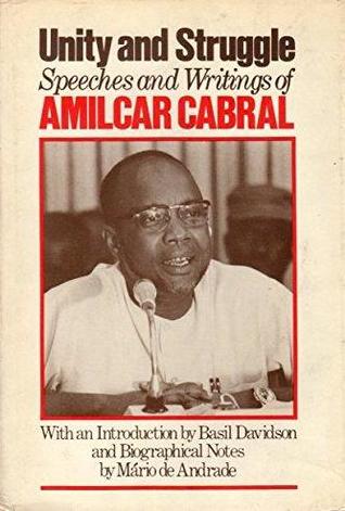 Unity and Struggle: Speeches and Writings