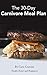 The 30-Day Carnivore Meal P...