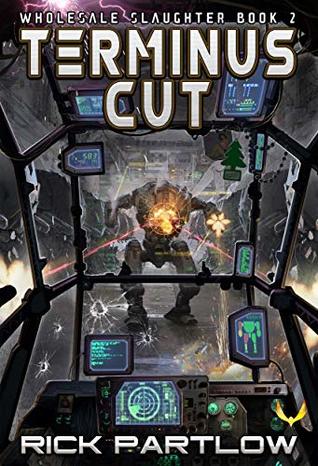 Terminus Cut (Wholesale Slaughter #2)