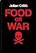 Food or War