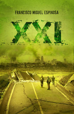 Portada de XXI, de Francisco Miguel Espinosa
