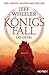 Die Geisel (Königsfall, #1)