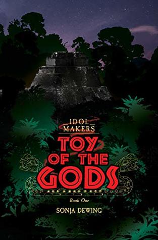 Toy of the Gods (Idol Makers #1)