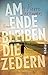Am Ende bleiben die Zedern by Pierre Jarawan Am Ende bleiben die Zedern by Pierre Jarawan