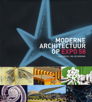 Moderne architectuur op Expo 58 (Hardcover)