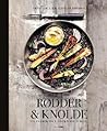 Rødder & knolde: vegetarisk mad fra den sorte muld